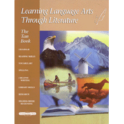 Learning Language Arts Through Literature, Grade 6, Teachers Guide Tan